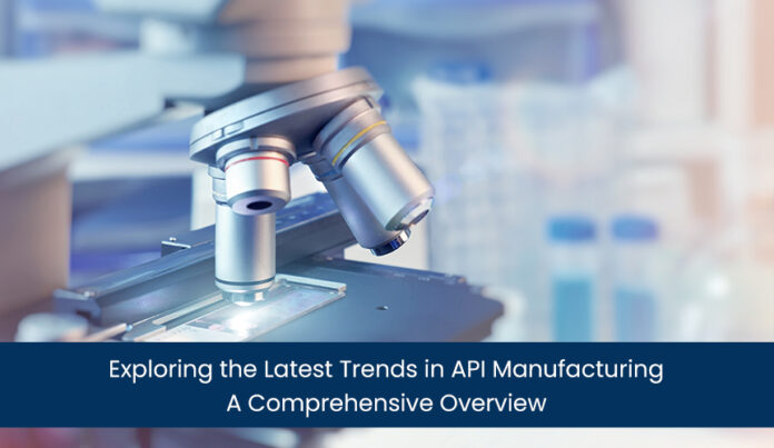 Balaut-pharmaceutical-Exploring-the-Latest-Trends-in-API-Manufacturing-A-Comprehensive-Overview Exploring the Latest Trends in API Manufacturing: A Comprehensive Overview